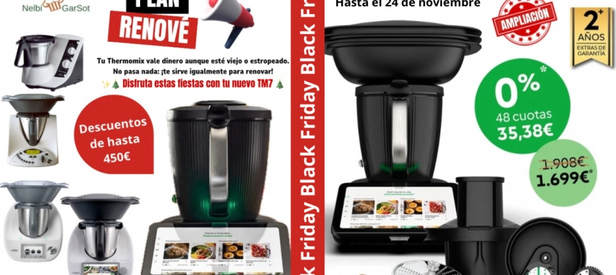 ¡Black Friday Thermomix! 0% interés + regalos o Plan Renové ¡Tú decides!