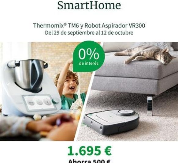 AHORRA 500€!!!! PROMOCIÓN Thermomix® TM6 + ROBOT ASPIRADOR KOBOLD